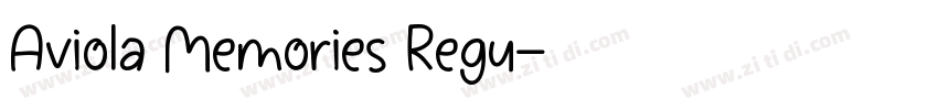 Aviola Memories Regu字体转换